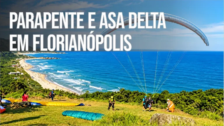 Parapente e Asa Delta em Florianópolis