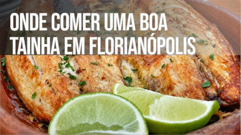 Onde Comer Um Boa Tainha em Florianópolis