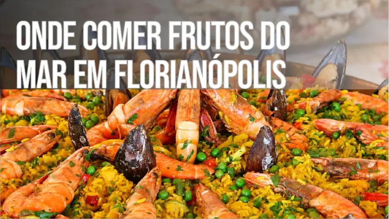 Onde Comer Frutos do Mar em Florianópolis